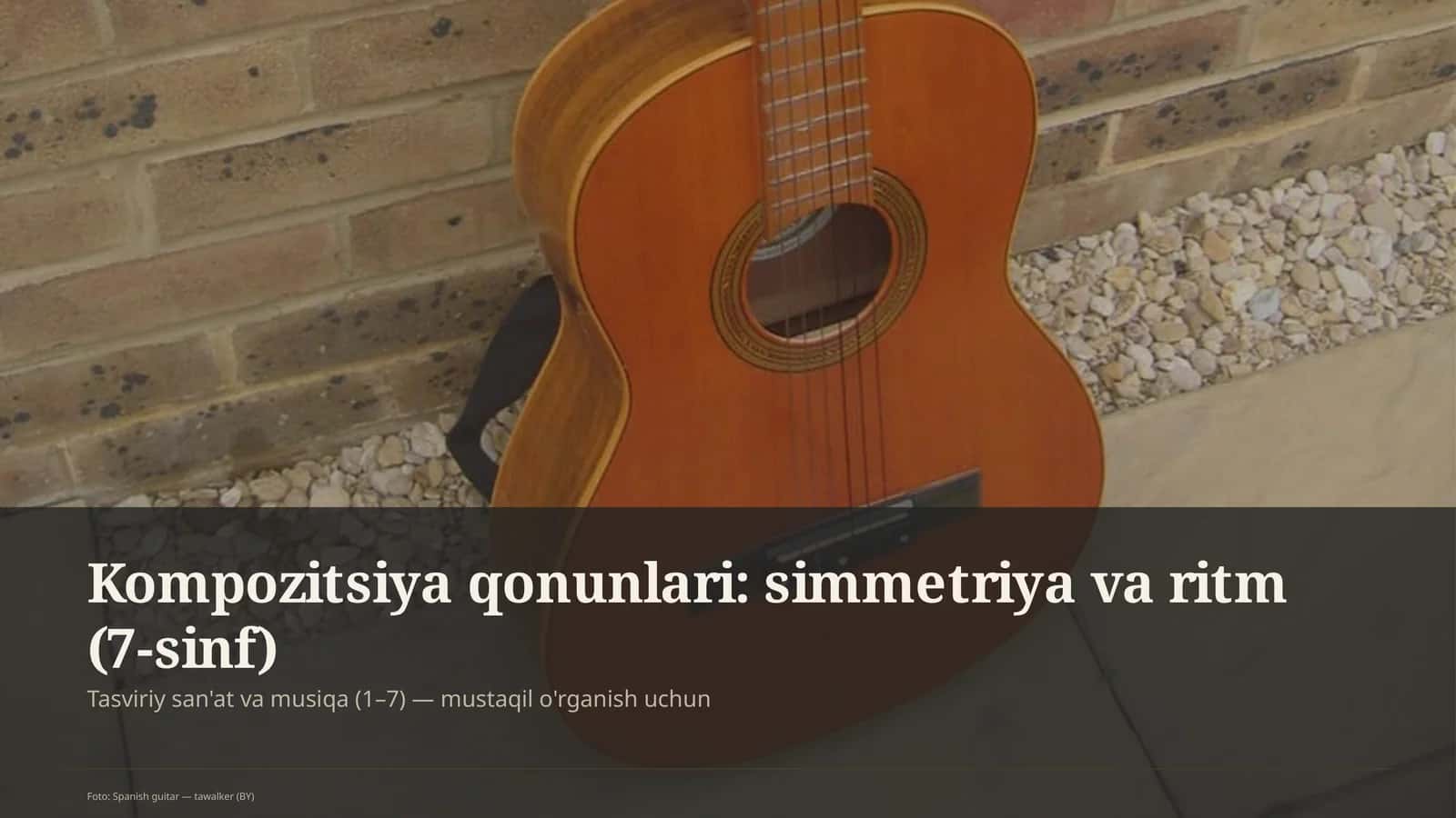Kompozitsiya qonunlari: simmetriya va ritm (7-sinf) 1