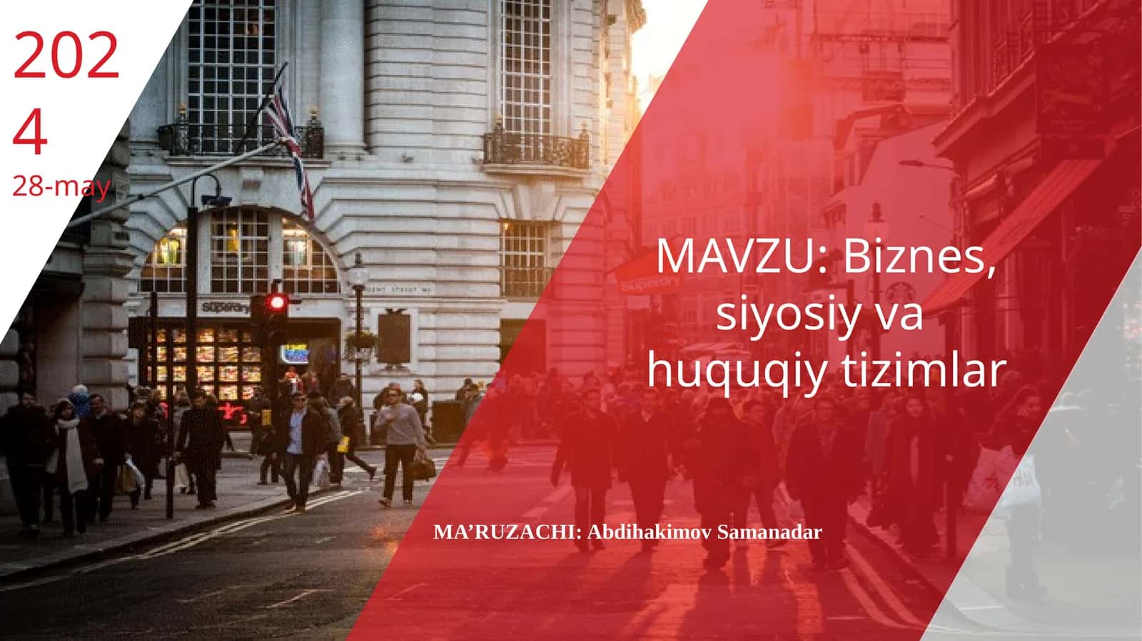 Biznes, siyosiy va huquqiy tizimlar 1