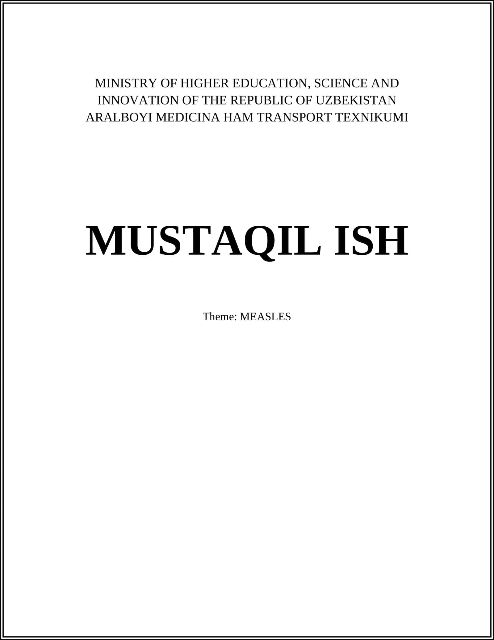 Aralboyi Meditsina Ham Transport Texnikumi - Mustaqil Ish 1