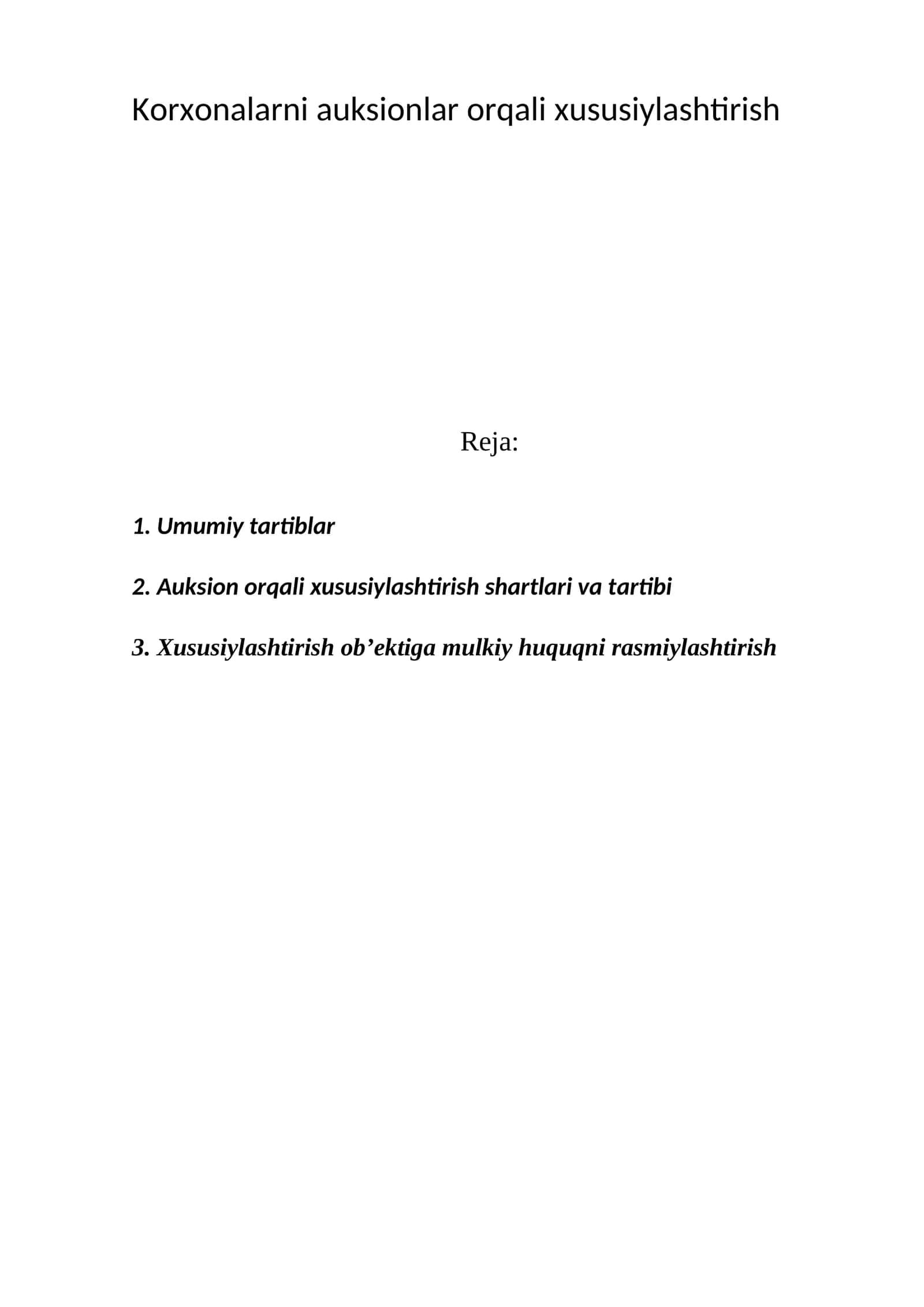 Korxоnalarni auksiоnlar оrqali xususiylashtirish 1