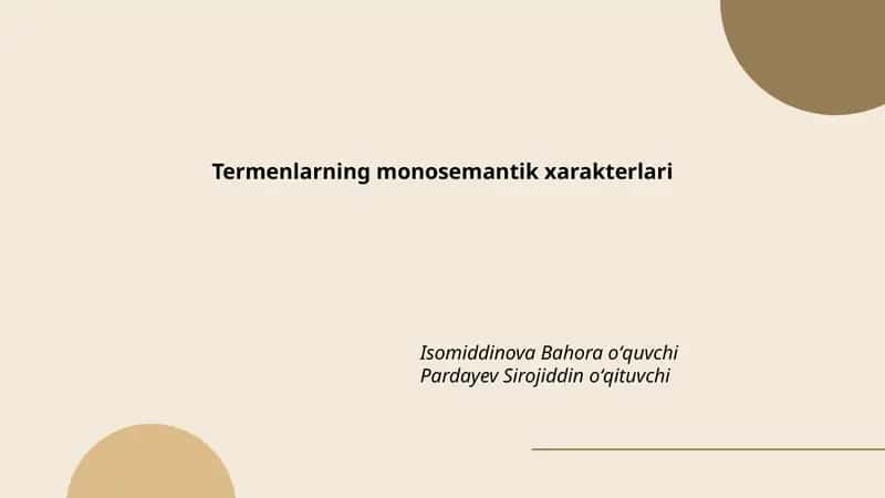 Termenlarning monosemantik xarakterlari 1