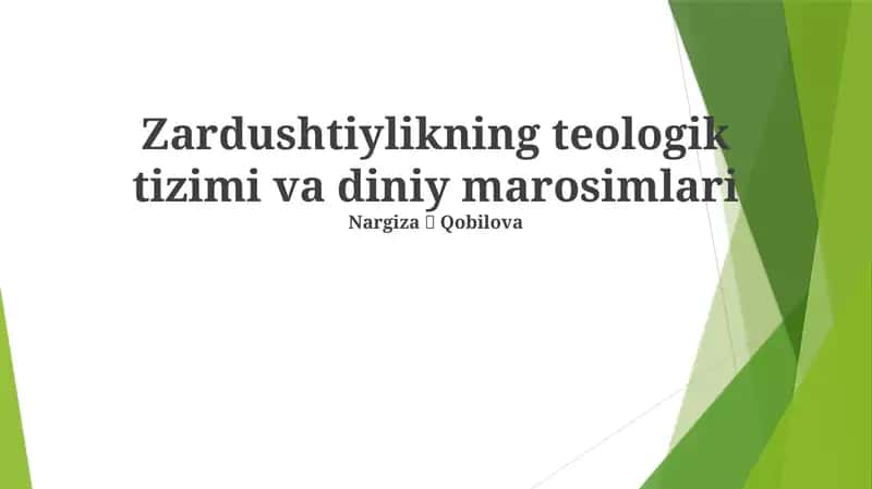 Zardushtiylikning teologik tizimi va diniy marosimlari 1