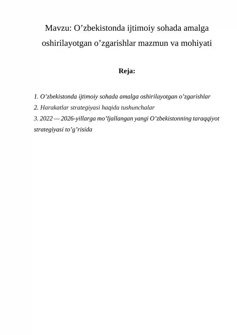 O’zbekistonda ijtimoiy sohada amalga oshirilayotgan o’zgarishlar mazmun va mohiyati