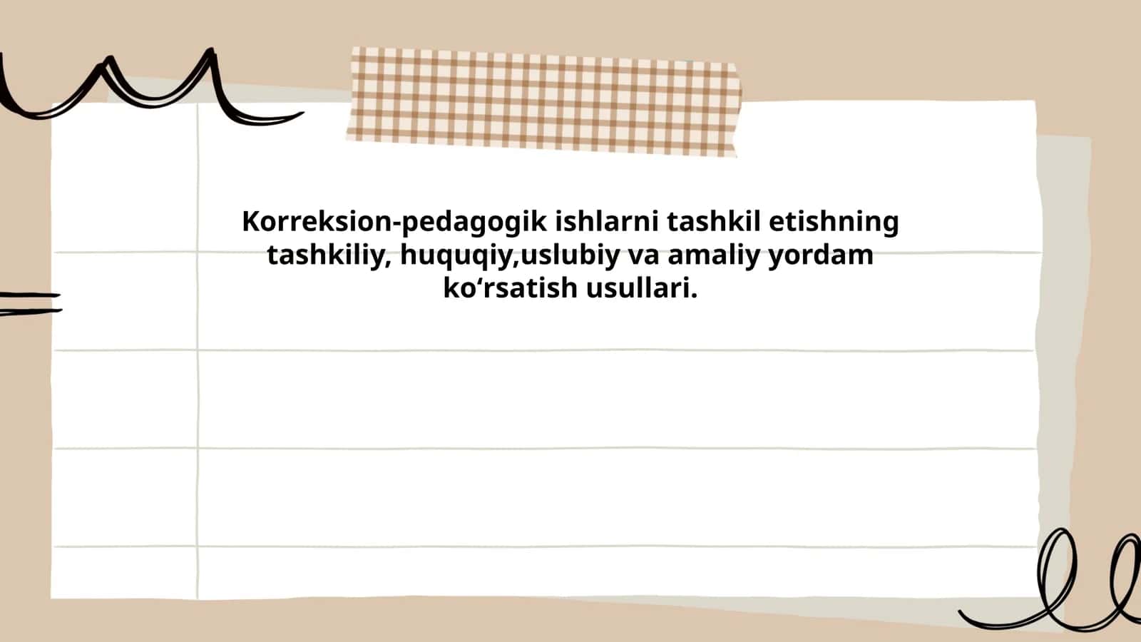 Korreksion-pedagogik ishlarni tashkil etishning asoslari 1