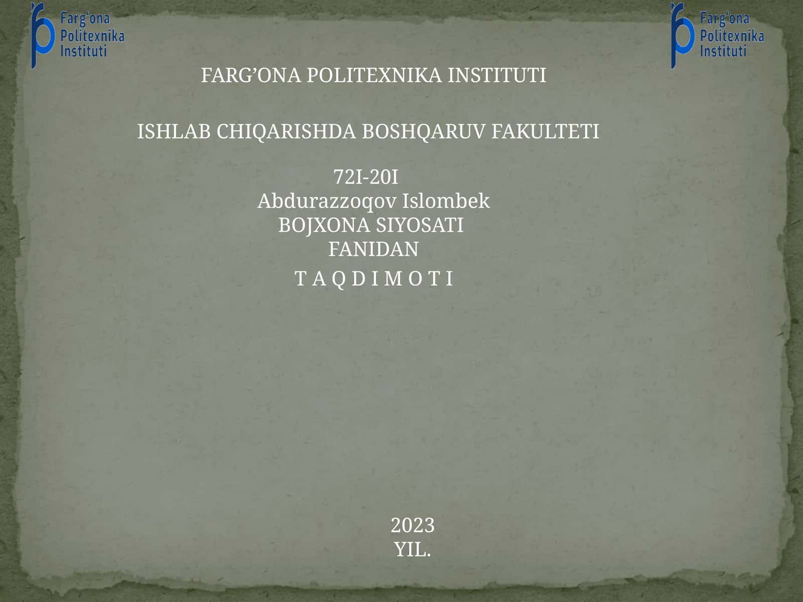 BOJXONA SIYOSATI FANIDAN TAQDIMOTI 1