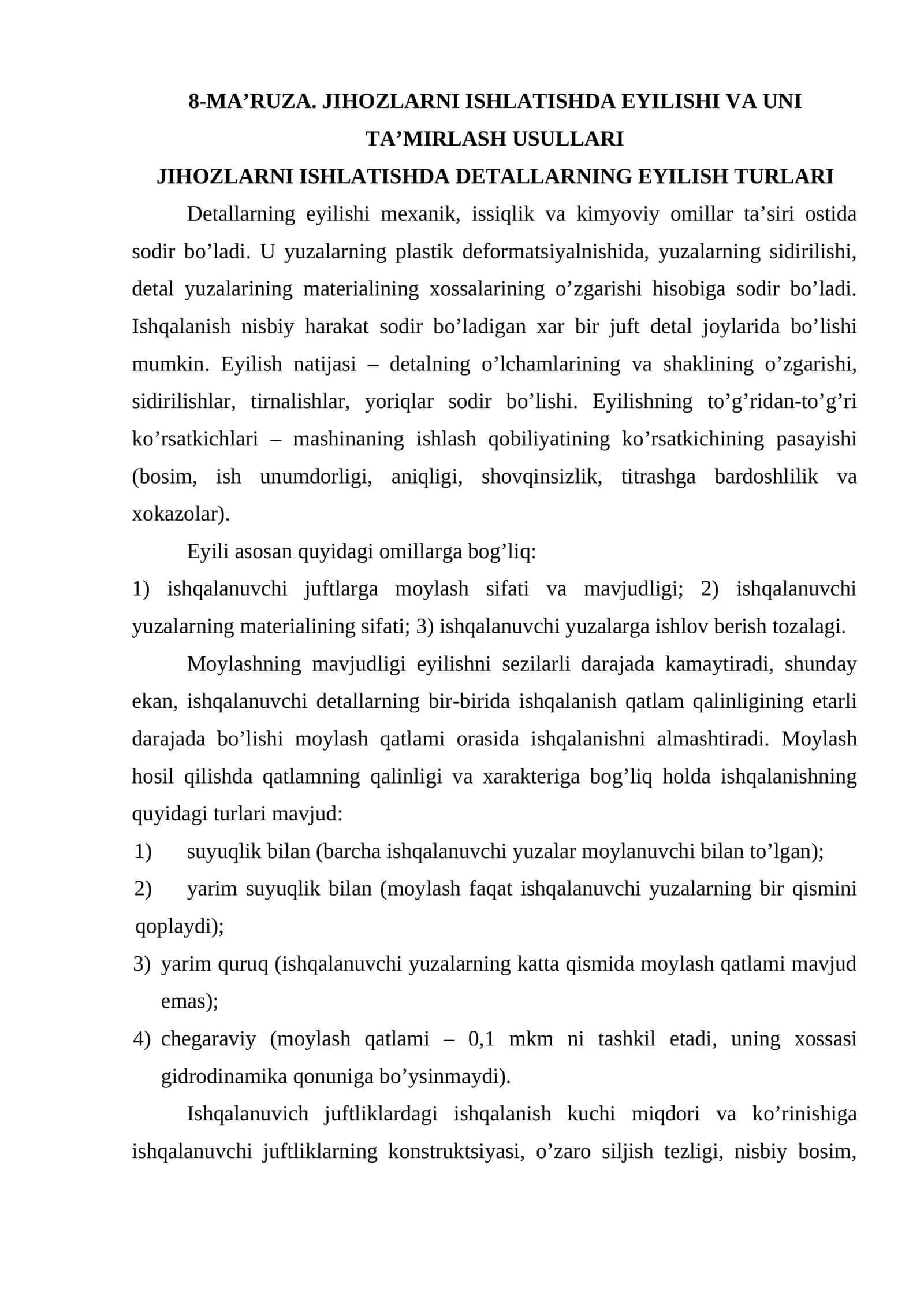 JIHОZLАRNI ISHLАTISHDА ЕYILISHI VА UNI TА’MIRLАSH USULLАRI JIHОZLАRNI ISHLАTISHDА DЕTАLLАRNING ЕYILISH TURLАRI 1