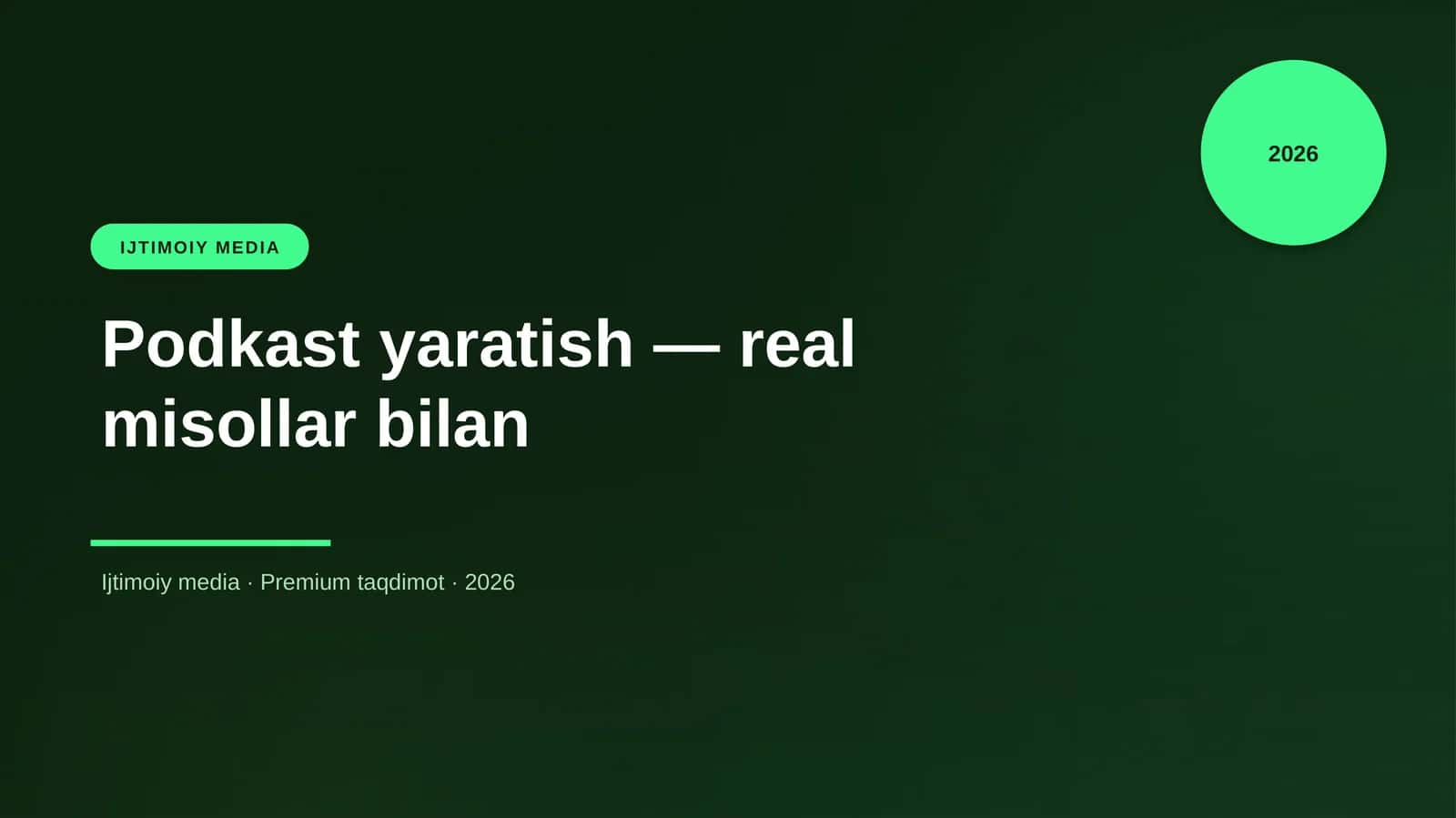 Podkast yaratish — real misollar bilan 1