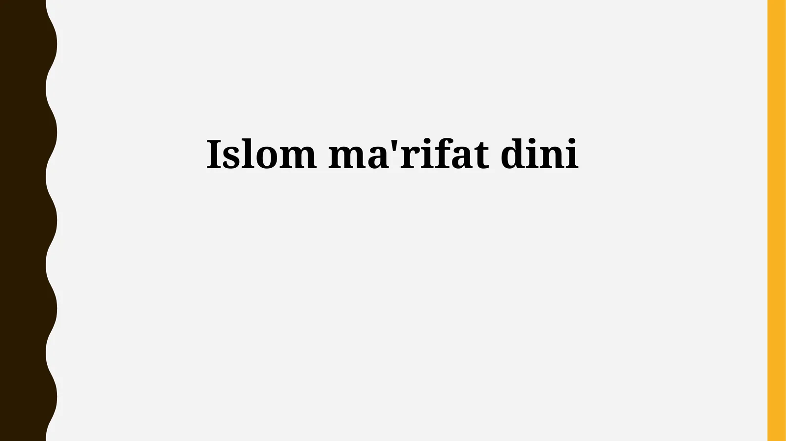 Islom ma'rifat dini 1