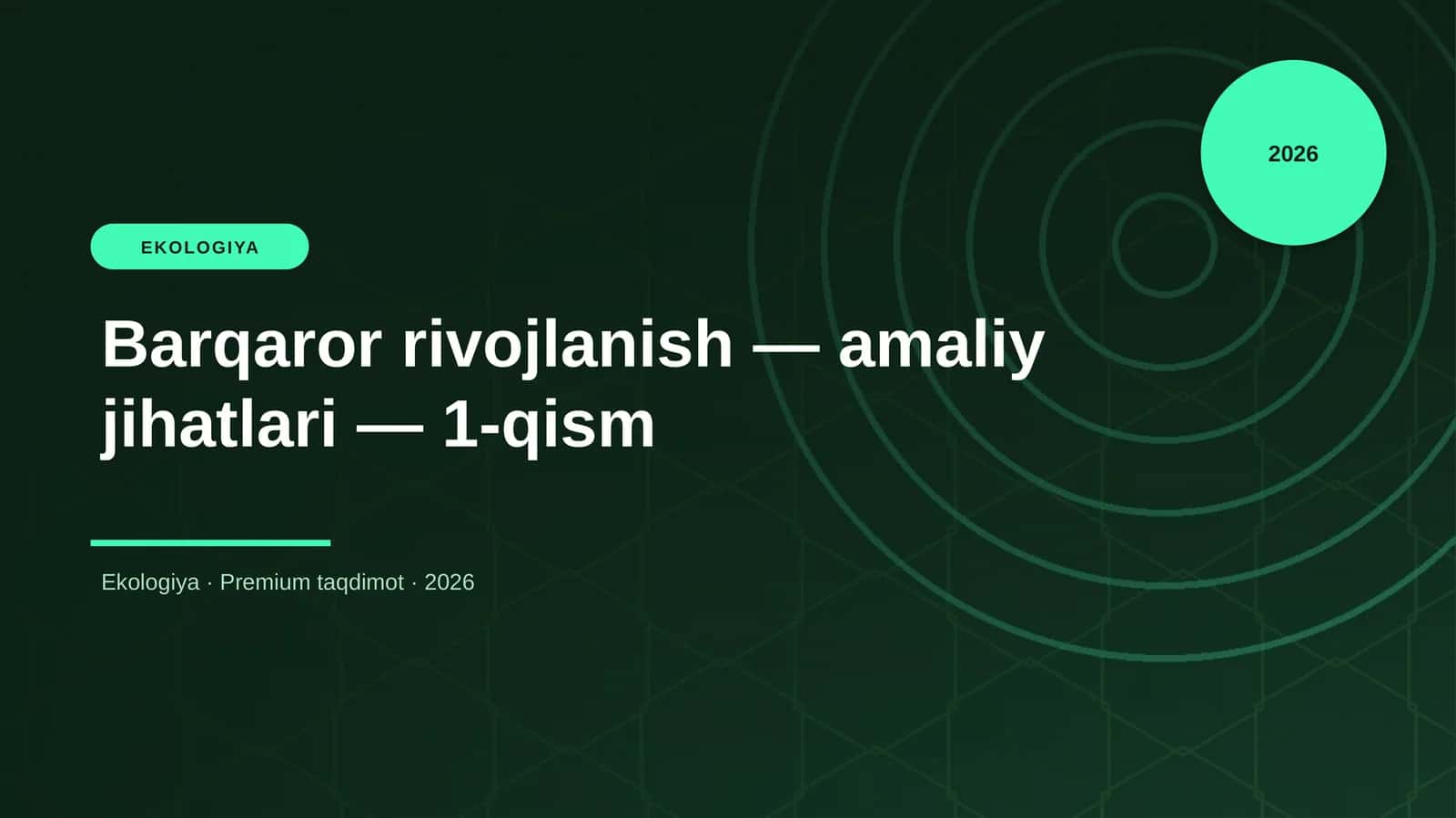 Barqaror rivojlanish — amaliy jihatlari — 1-qism 1