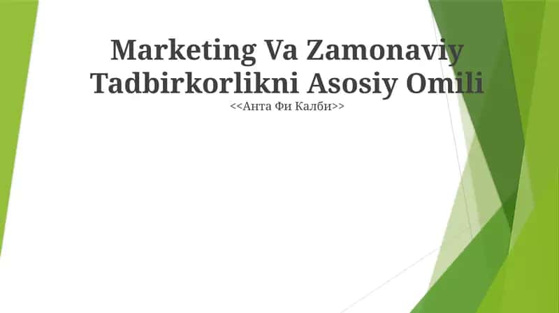 Marketing Va Zamonaviy Tadbirkorlikni Asosiy Omili 1