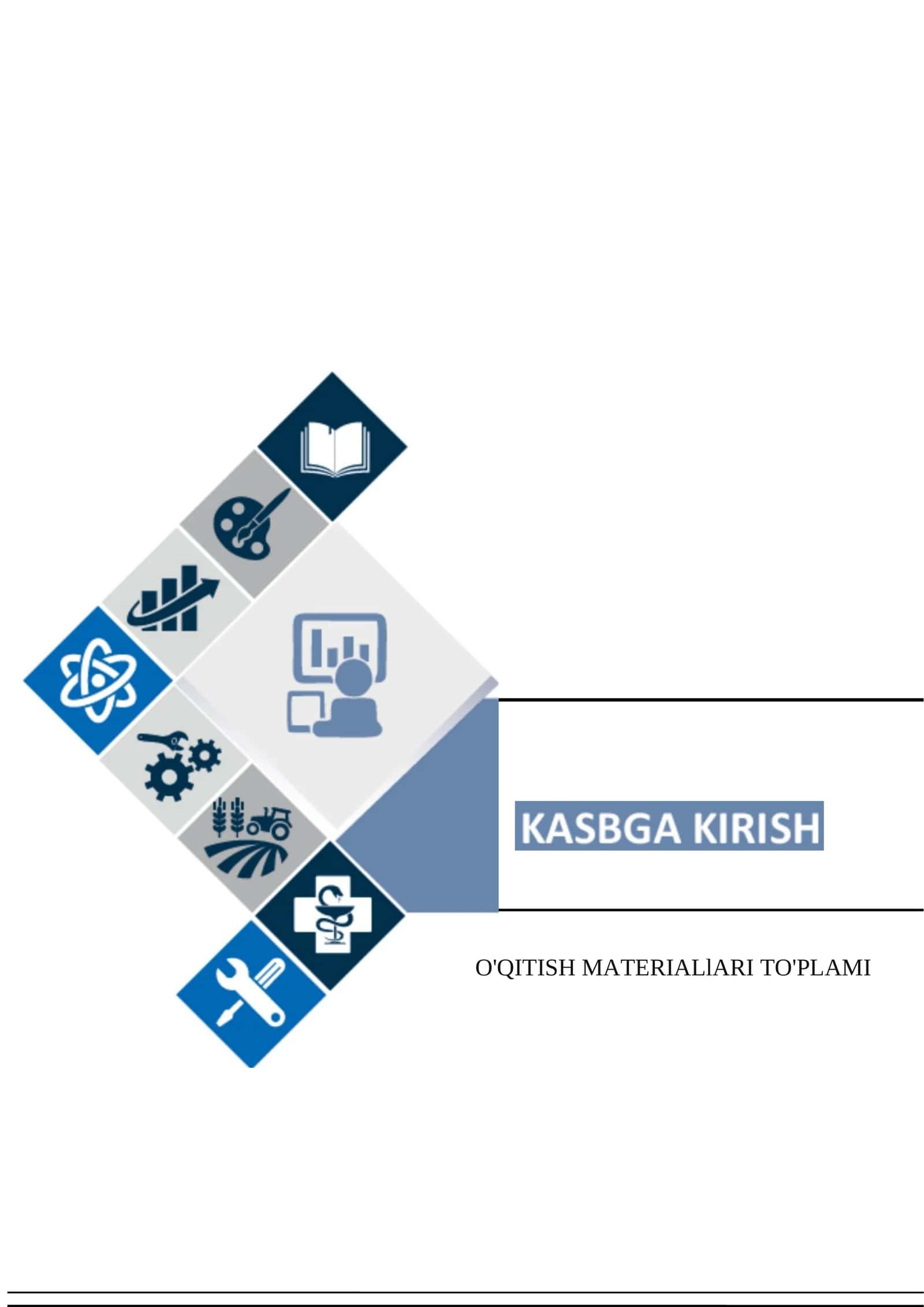 KASBGA KIRISH fanidan O‘QITISH MATERIALLARI 1