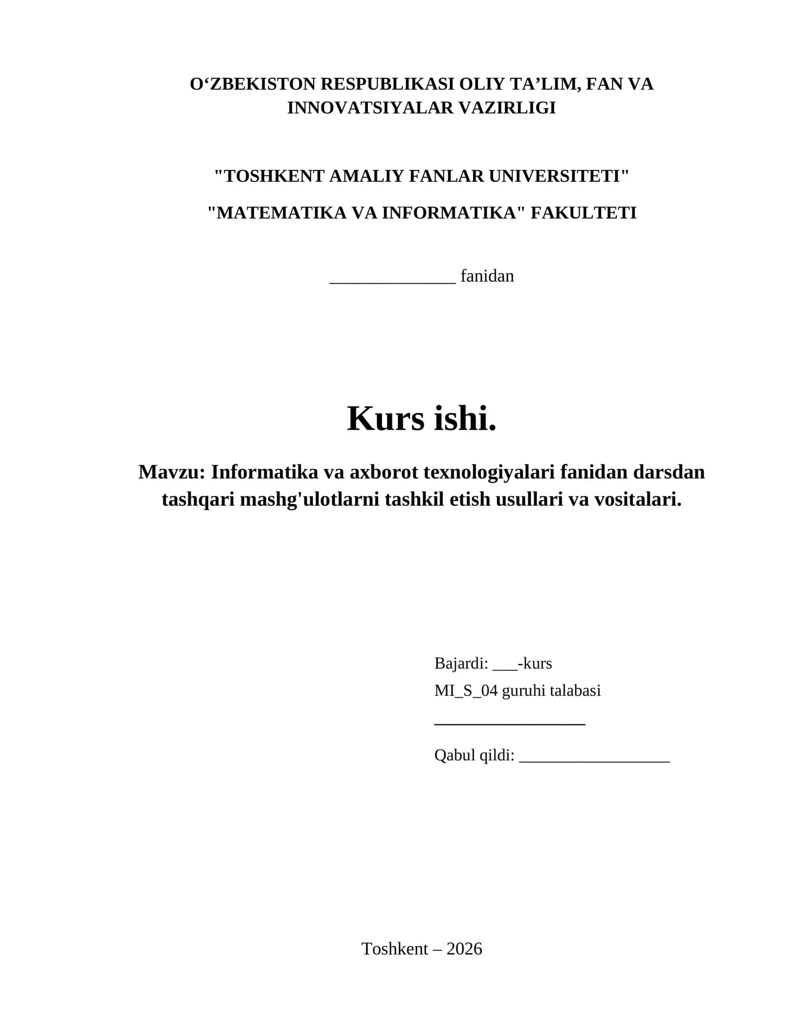 Informatika va axborot texnologiyalari fanidan darsdan tashqari mashg'ulotlarni tashkil etish usullari va vositalari. 1