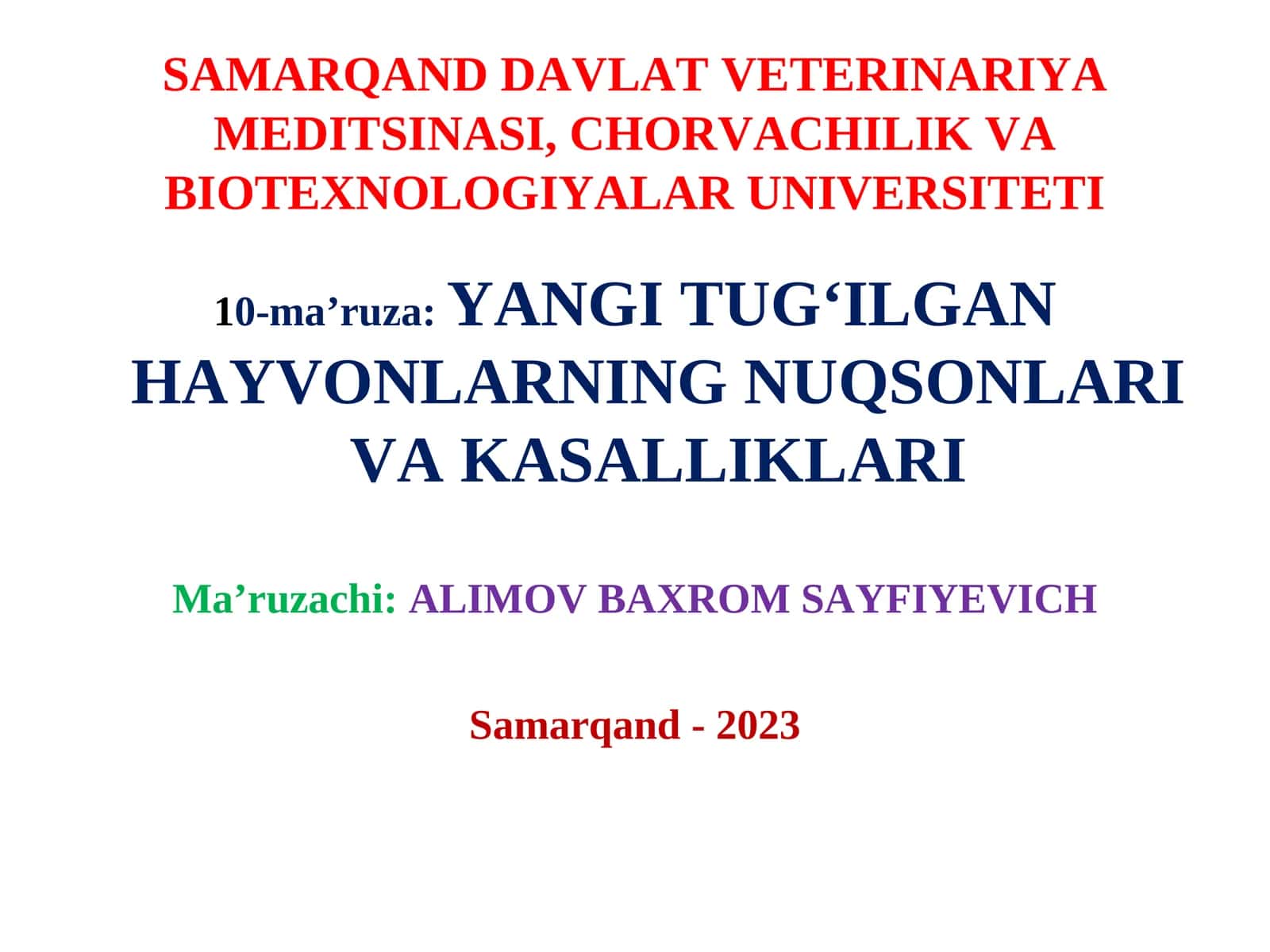YANGI TUG‘ILGAN HAYVONLARNING NUQSONLARI VA KASALLIKLARI 1