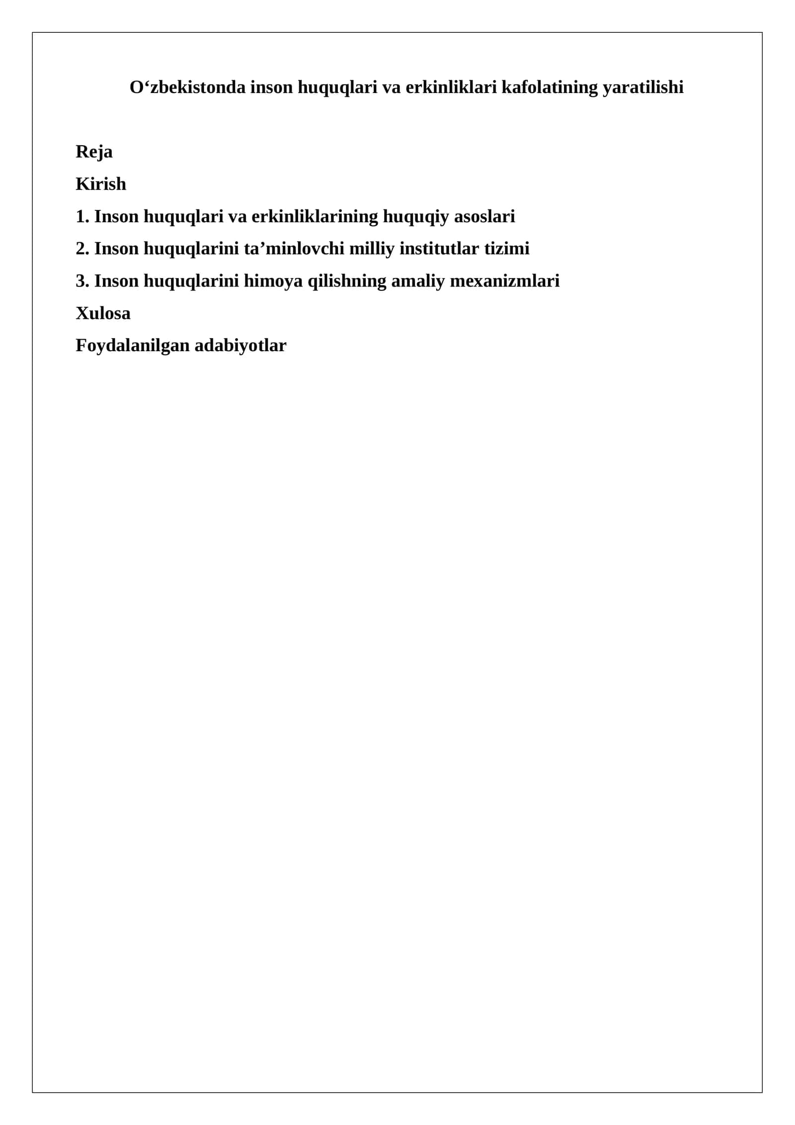 Inson huquqlari va erkinliklari kafolatining yaratilishi 1