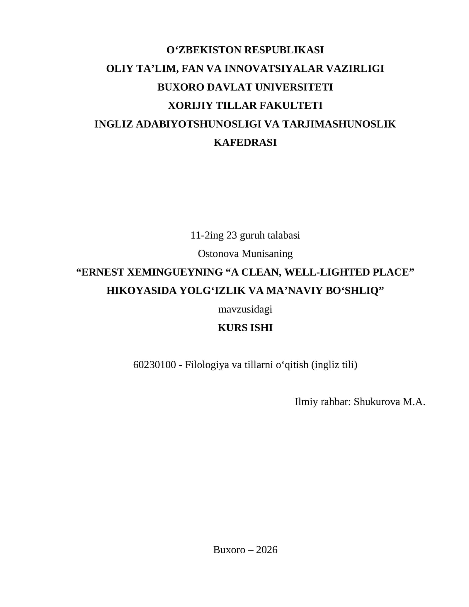 “ERNEST XEMINGUEYNING “A CLEAN, WELL-LIGHTED PLACE” HIKOYASIDA YOLG‘IZLIK VA MA’NAVIY BO‘SHLIQ” 1