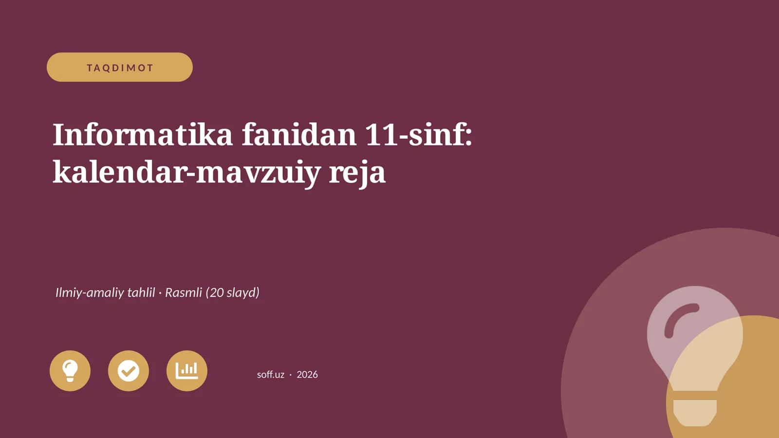 Informatika fanidan 11-sinf: kalendar-mavzuiy reja 1
