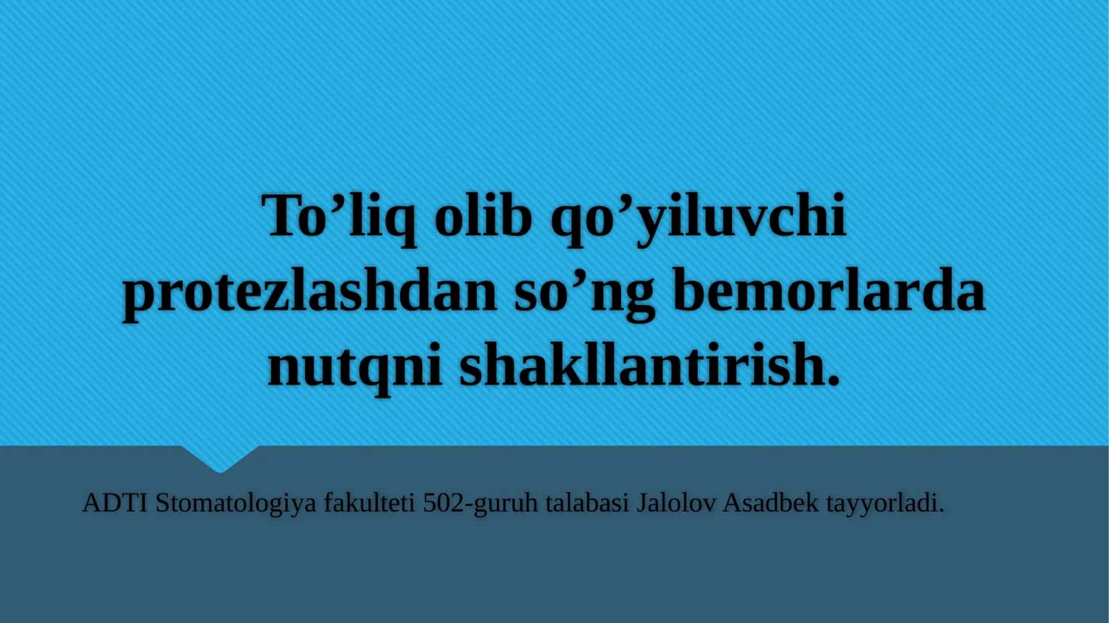 To’liq olib qo’yiluvchi protezlashdan so’ng bemorlarda nutqni shakllantirish. 1