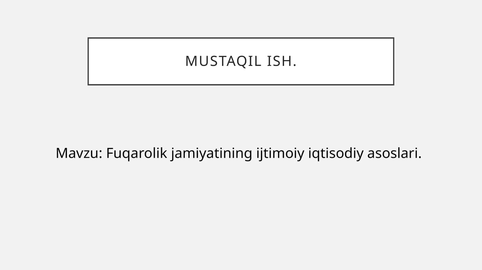 Fuqarolik jamiyatining ijtimoiy iqtisodiy asoslari 1