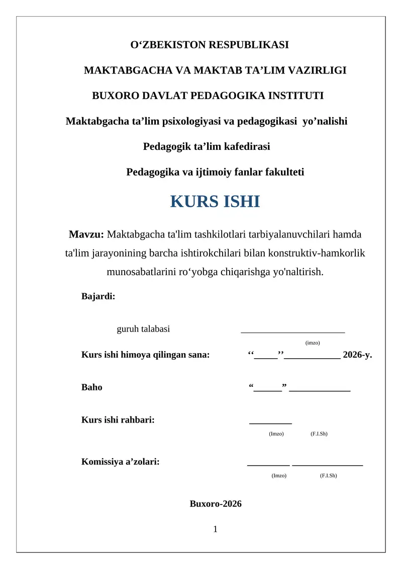 Maktabgacha ta'lim tashkilotlari tarbiyalanuvchilari hamda ta'lim jarayonining barcha ishtirokchilari bilan konstruktiv-hamkorlik munosabatlarini roʻyobga chiqarishga yo'naltirish. 1