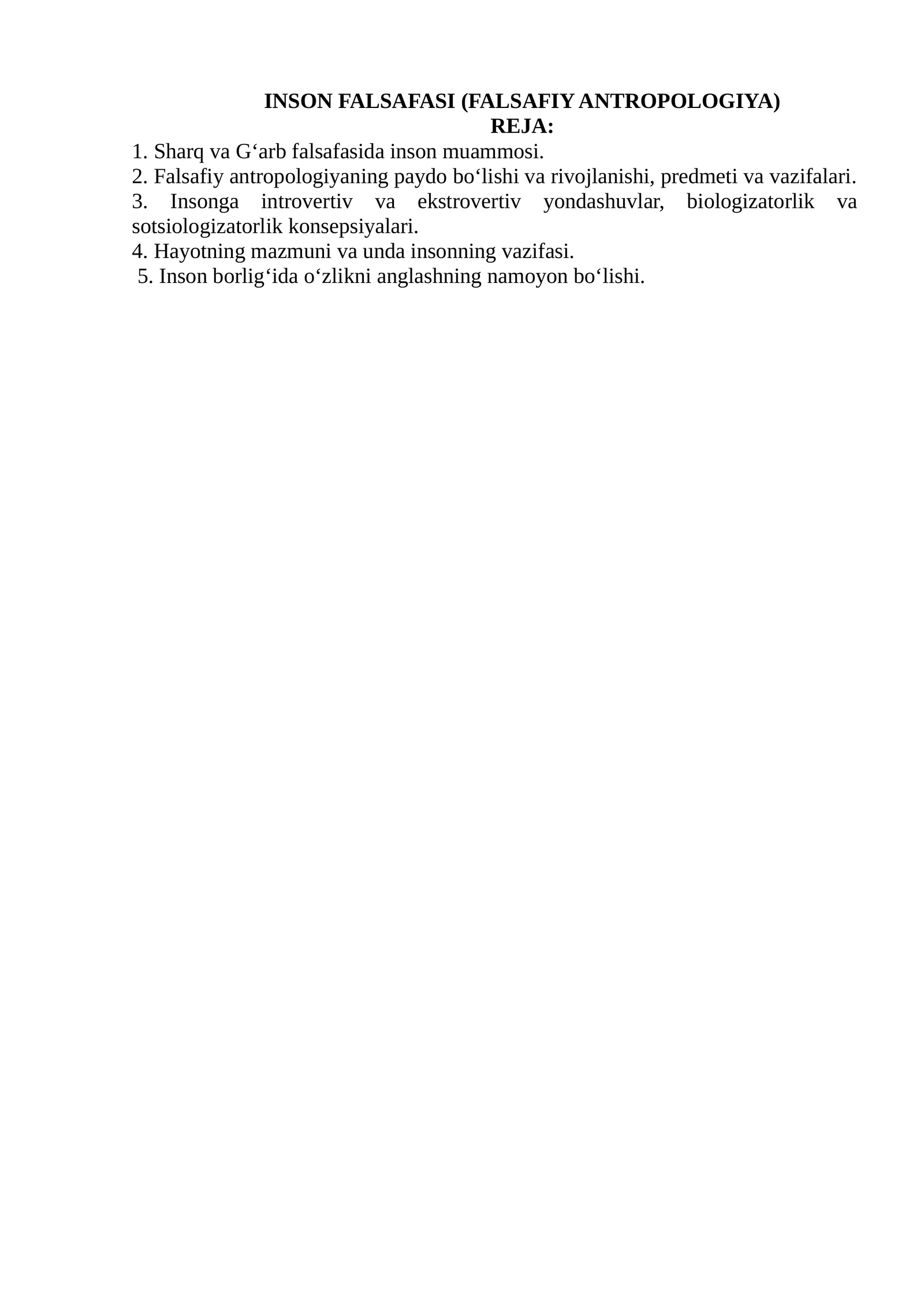 INSON FALSAFASI (FALSAFIY ANTROPOLOGIYA) 1