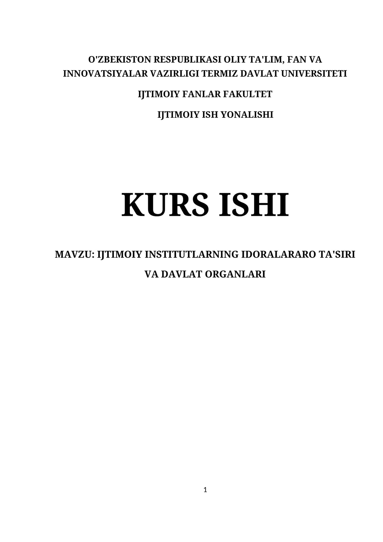 IJTIMOIY INSTITUTLARNING IDORALARARO TA'SIRI VA DAVLAT ORGANLARI 1