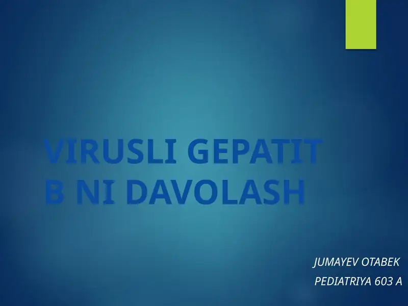 Virusli gepatit B ni davolash 1