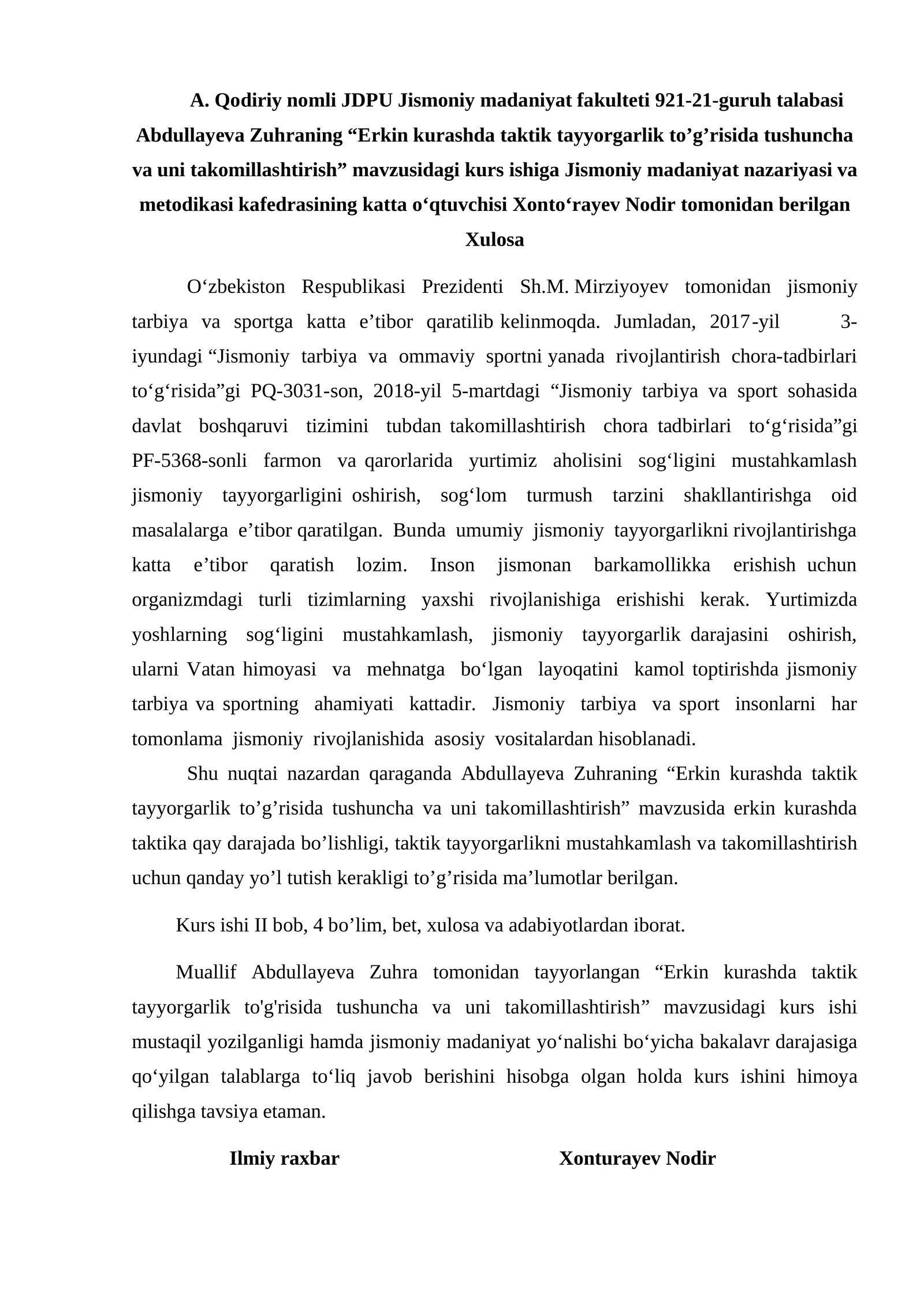 Qodiriy nomli JDPU Jismoniy madaniyat fakulteti 921-21-guruh talabasi Abdullayeva Zuhran "Erkin kurashda taktik tayyorgarlik to'g'risida tushuncha va uni takomillashtirish" mavzusidagi kurs ishi 1