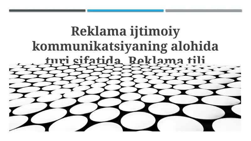 Reklama ijtimoiy kommunikatsiyaning alohida turi sifatida 1