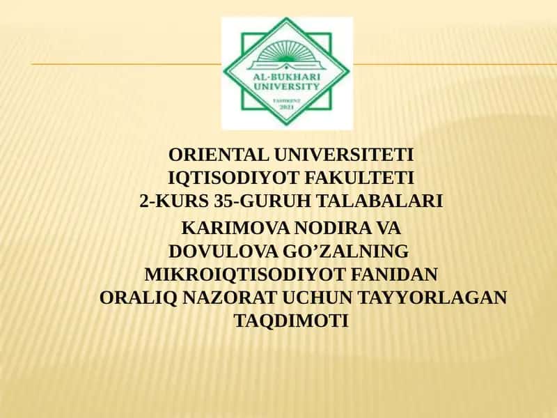 ORIENTAL UNIVERSITETI IQTISODIYOT FAKULTETI 2-KURS 35-GURUH TALABALARI 1