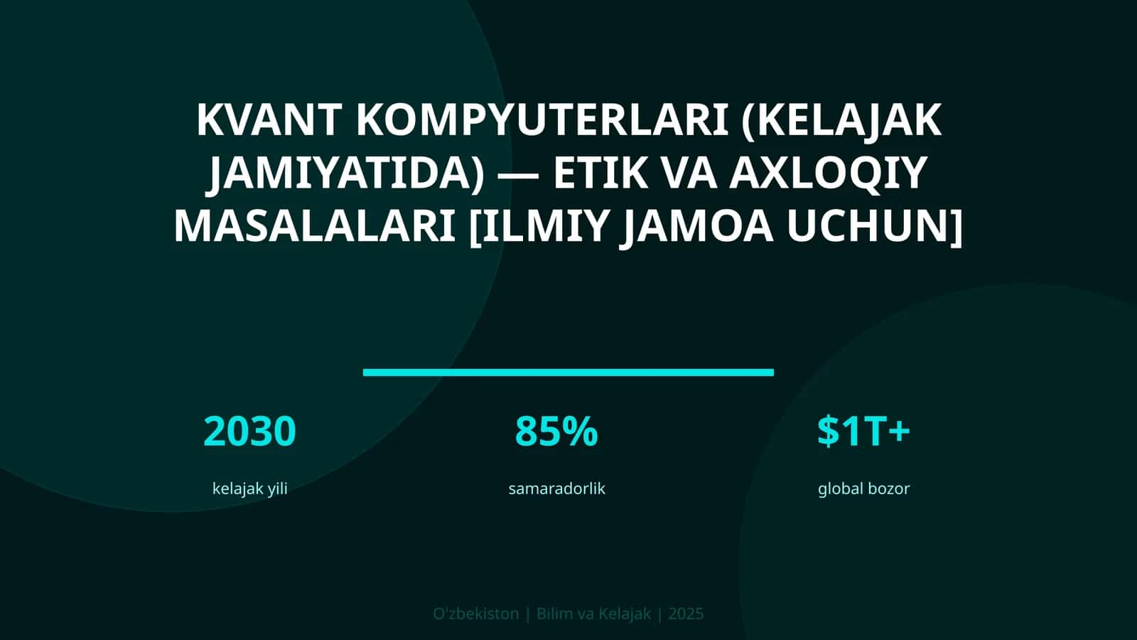 Kvant kompyuterlari (kelajak jamiyatida) — etik va axloqiy masalalari [ilmiy jamoa uchun] 1