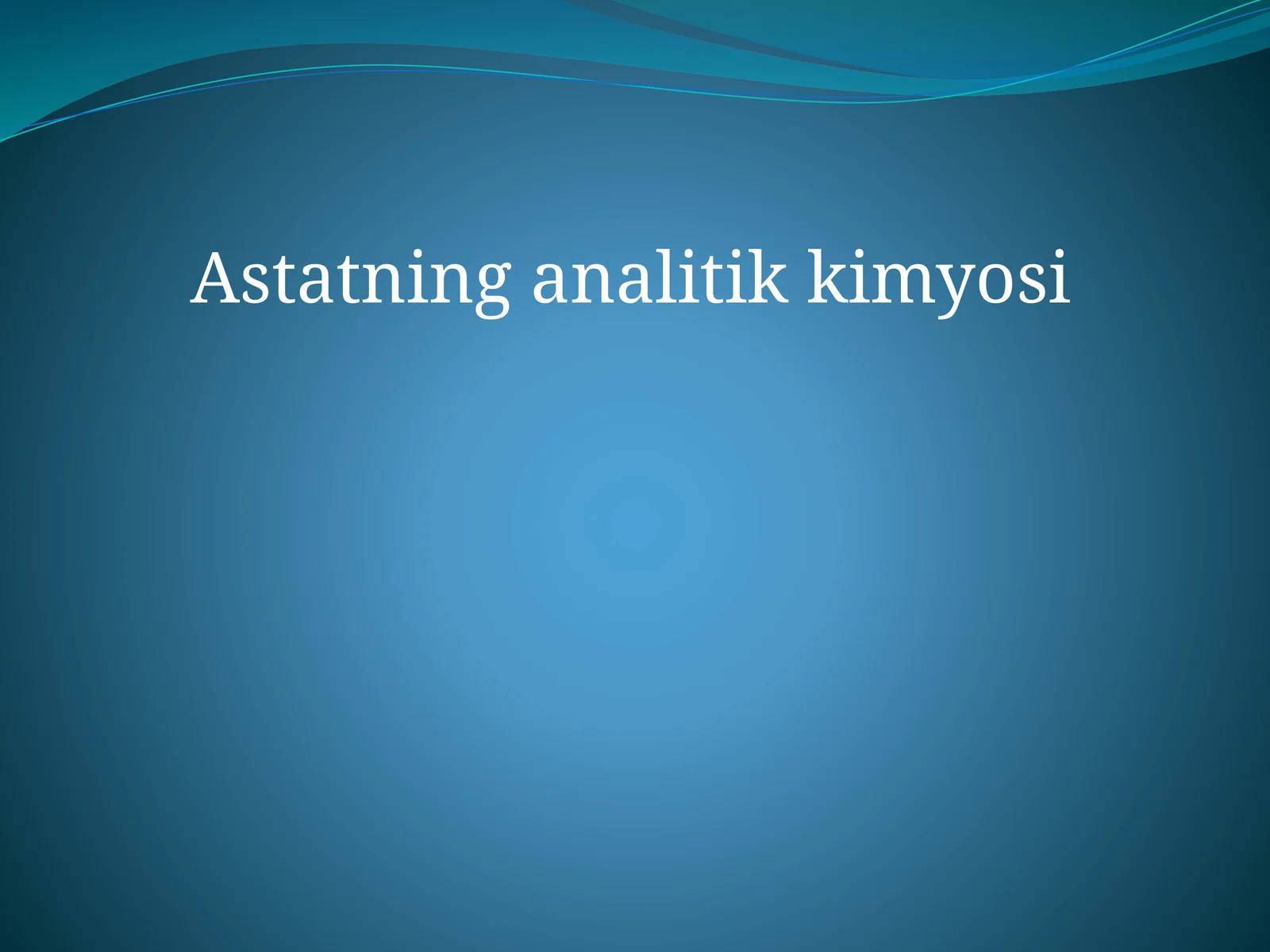 Astatning analitik kimyosi 1