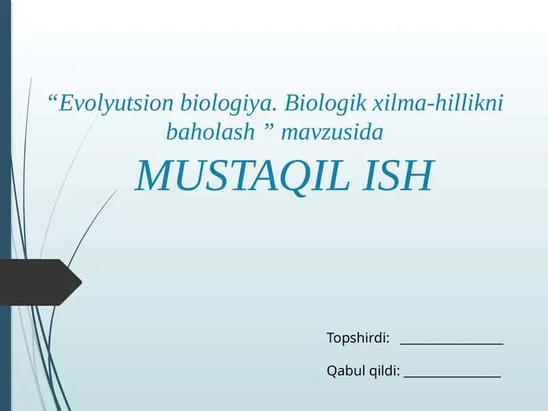 Evolyutsion biologiya. Biologik xilma-xillikni baholash 1