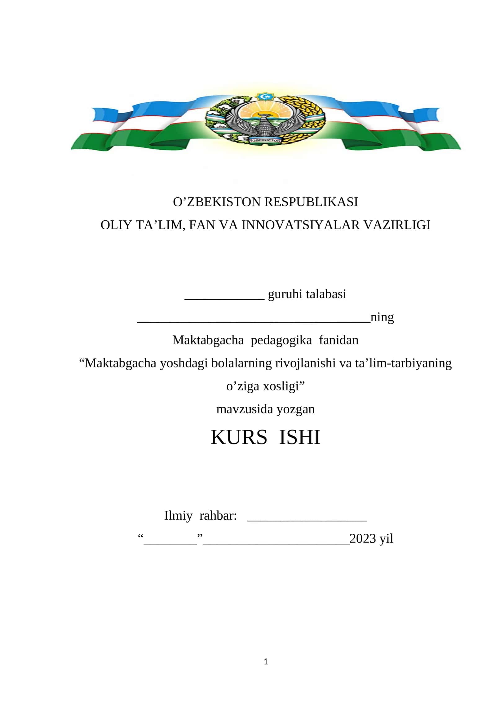 Maktabgacha yoshdagi bolalarning rivojlanishi va ta’lim-tarbiyaning o’ziga xosligi 1