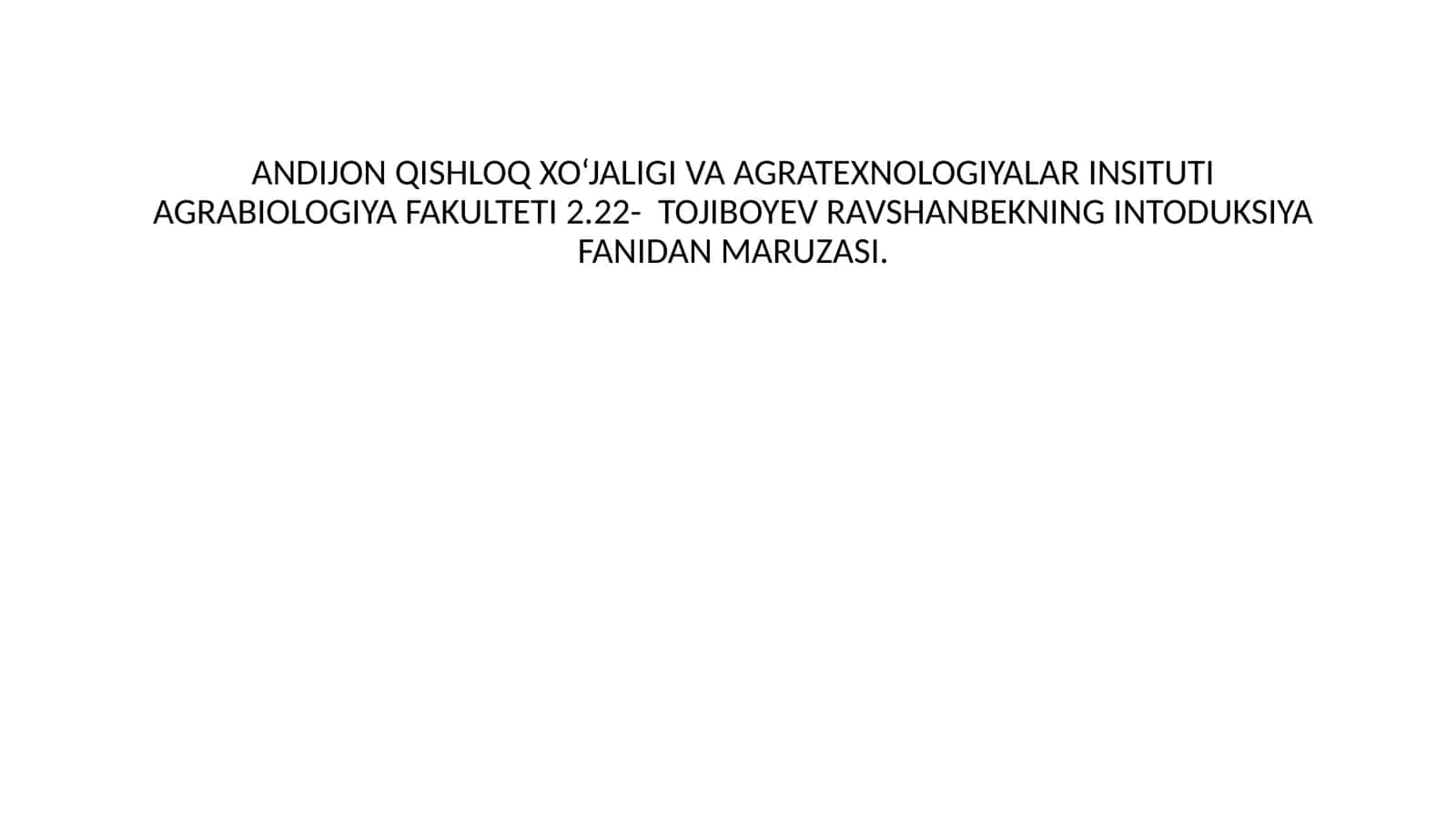 Introduktsiya fanidan maruza 1