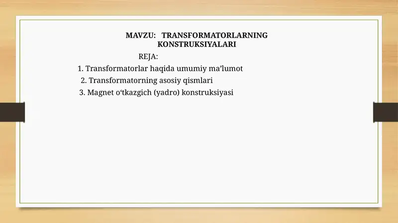 TRANSFORMATORLARNING KONSTRUKSIYALARI 1