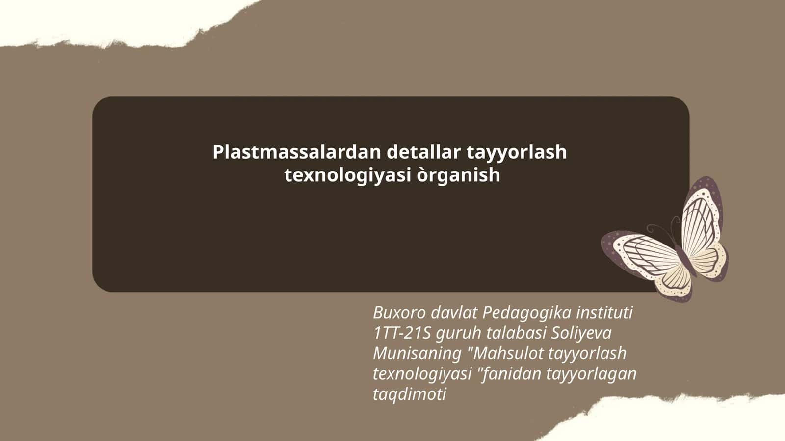 Plastmassalardan detallar tayyorlash texnologiyasi òrganish 1