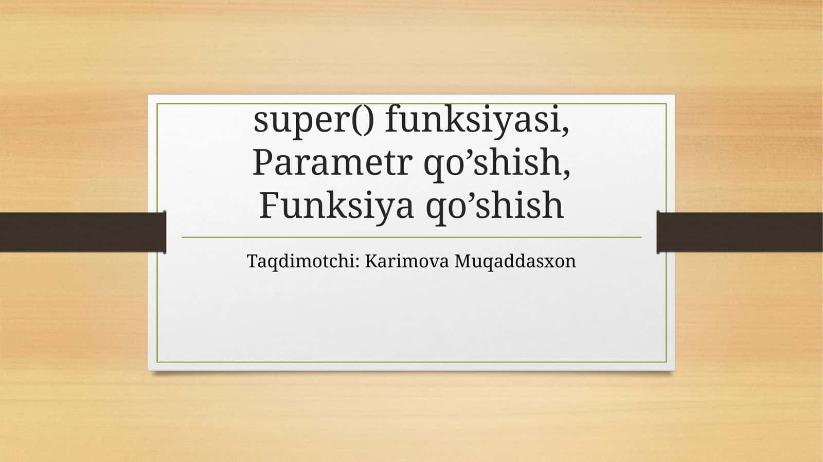 SUPER( ) FUNKSIYASI 1