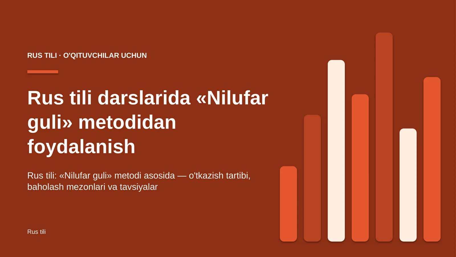 rus tili darslarida nilufar guli metodidan foydalanish 5101 1