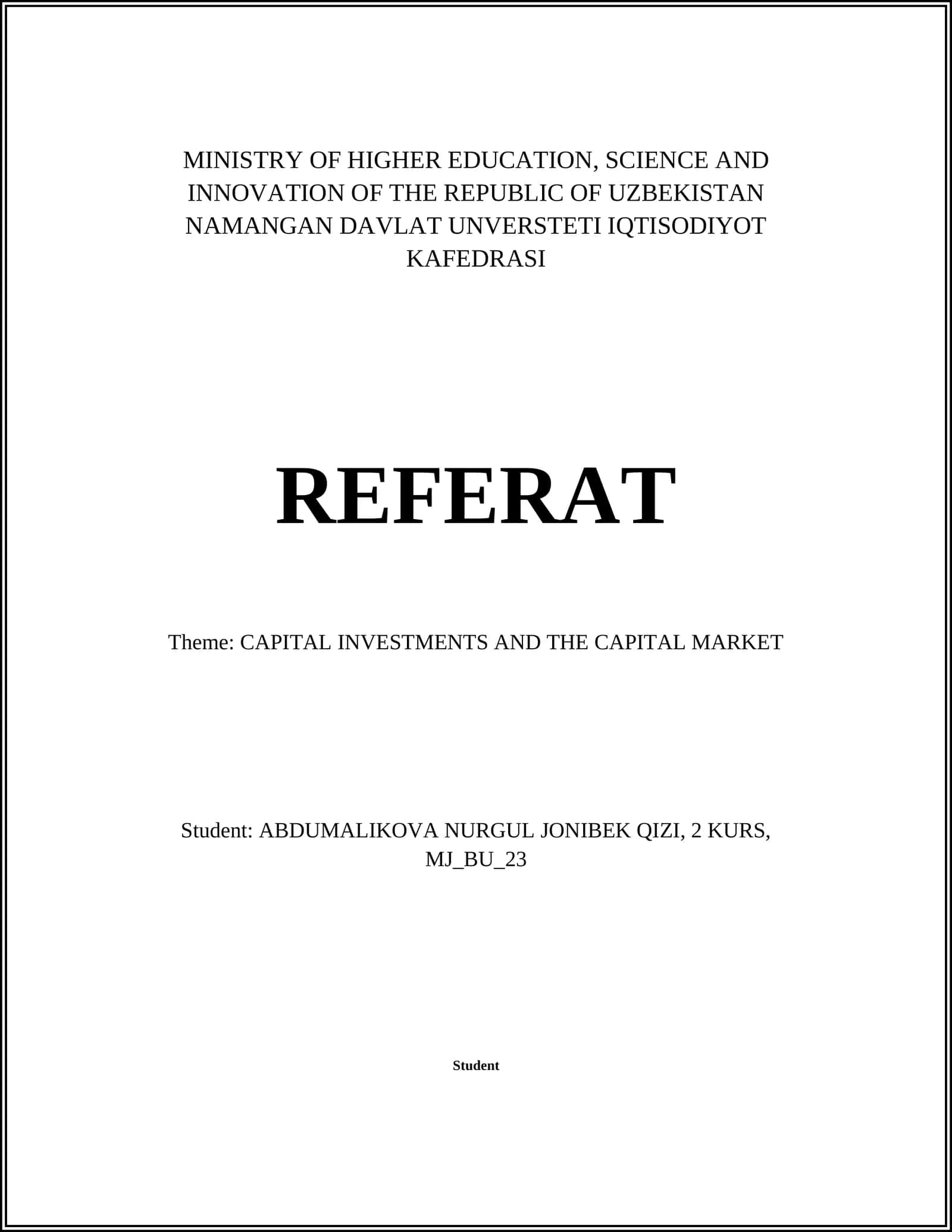 CAPITAL INVESTMENTS AND THE CAPITAL MARKET 1