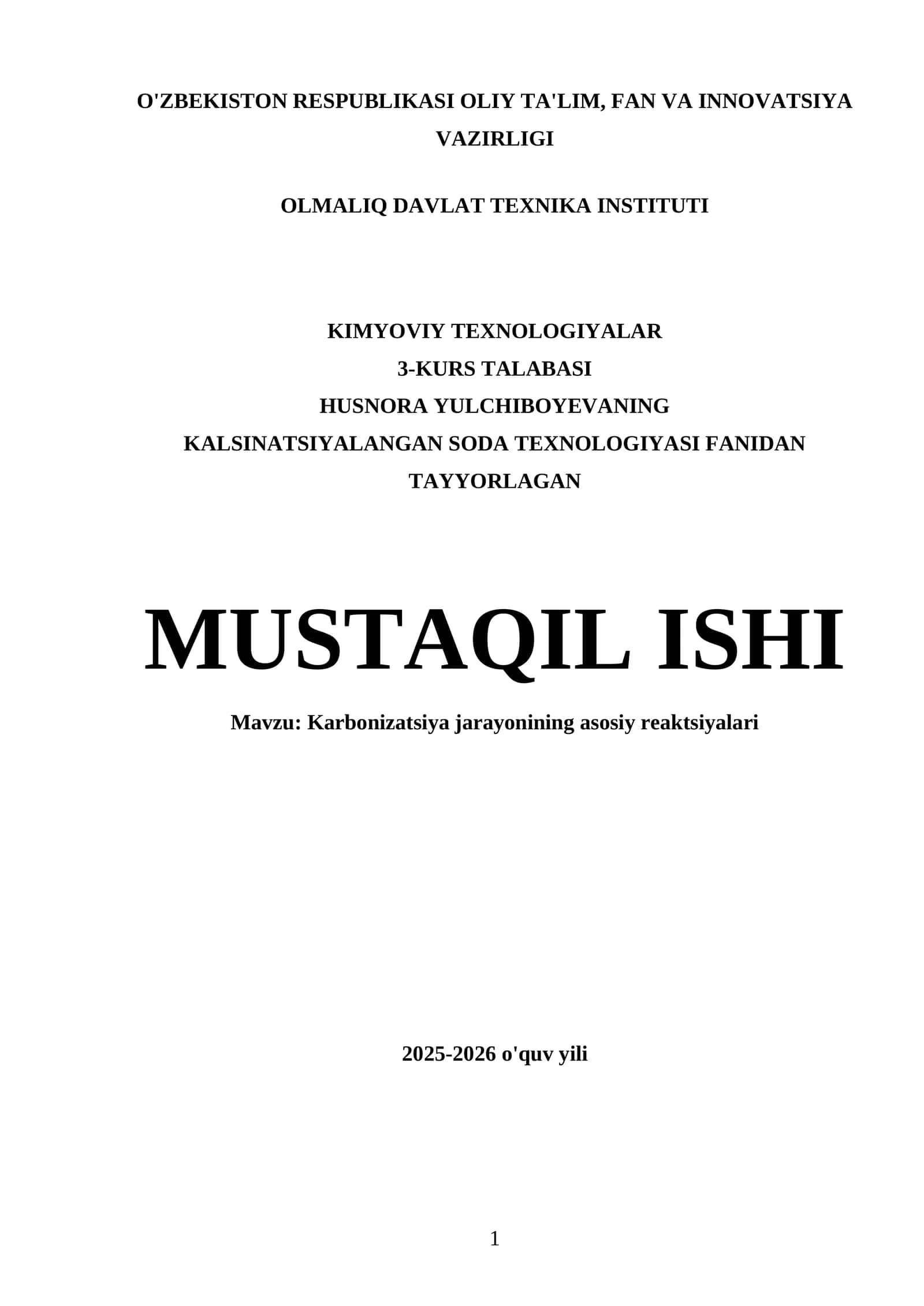 KALSINATSIYALANGAN SODA TEXNOLOGIYASI FANIDAN TAYYORLAGAN MUSTAQIL ISHI 1