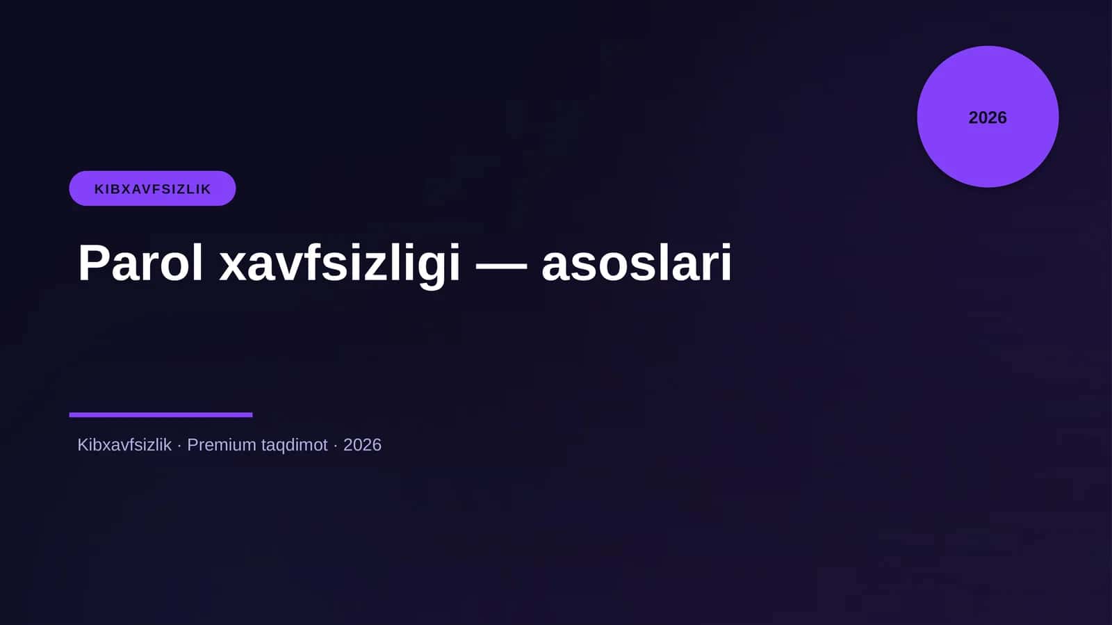 Parol xavfsizligi — asoslari 1
