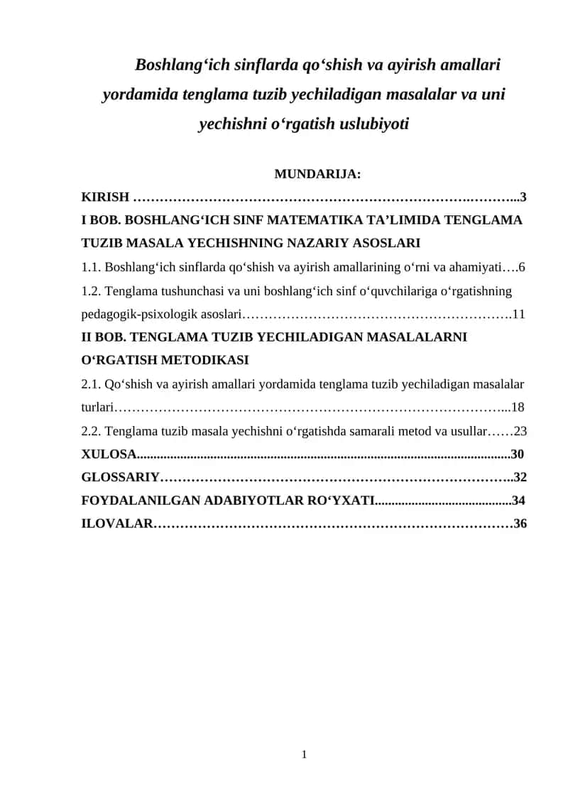 Boshlang‘ich sinflarda qo‘shish va ayirish amallari yordamida tenglama tuzib yechiladigan masalalar va uni yechishni o‘rgatish uslubiyoti 1