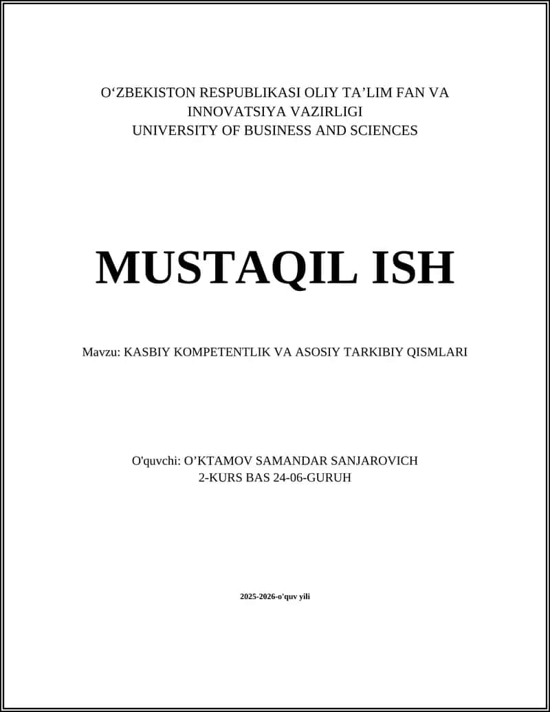 KASBIY KOMPETENTLIK VA ASOSIY TARKIBIY QISMLARI 1