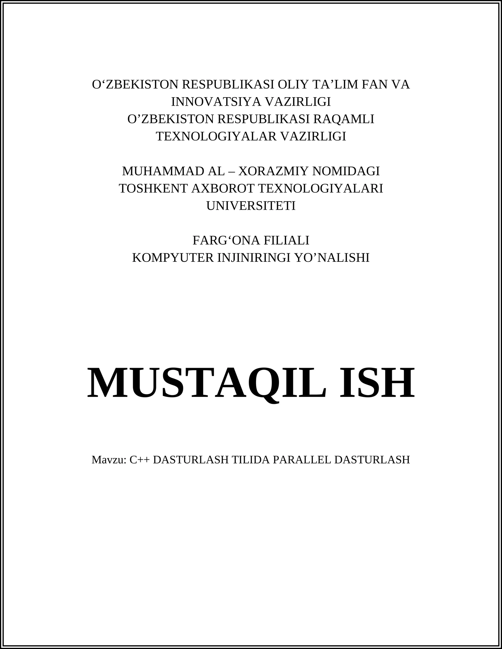 C++ DASTURLASH TILIDA PARALLEL DASTURLASH 1