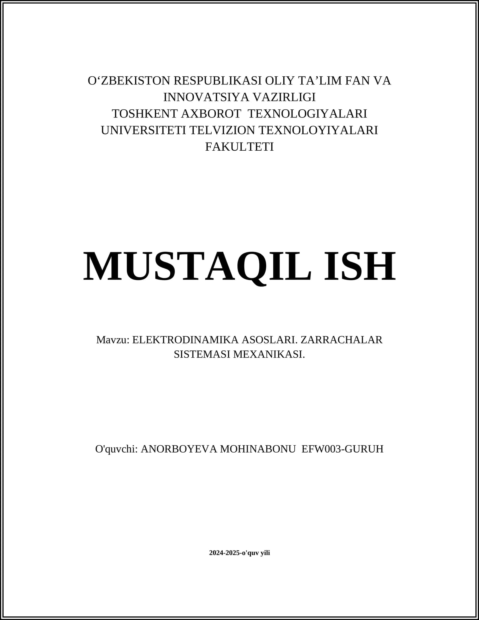 ELEKTRODINAMIKA ASOSLARI. ZARRACHALAR SISTEMASI MEXANIKASI 1