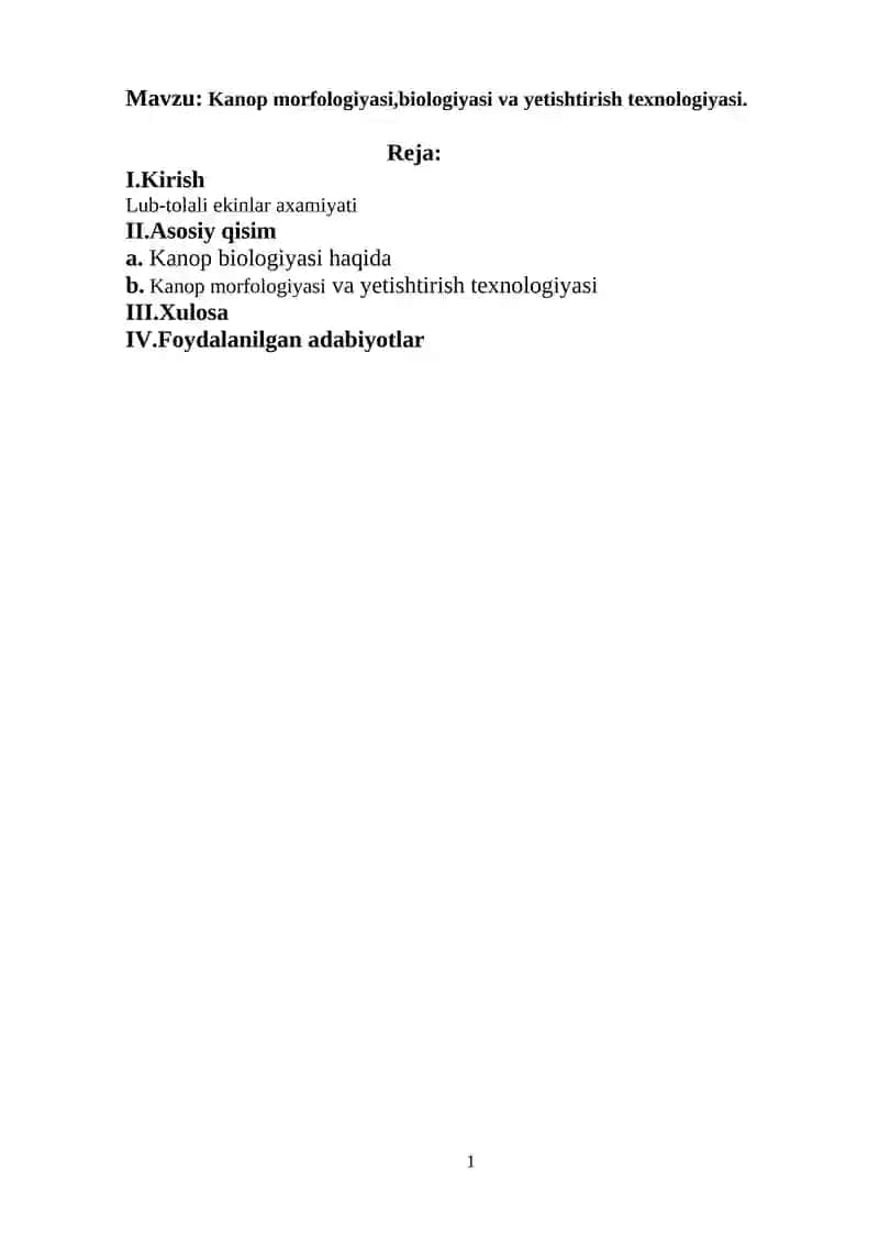 Kanop morfologiyasi,biologiyasi va yetishtirish texnologiyasi