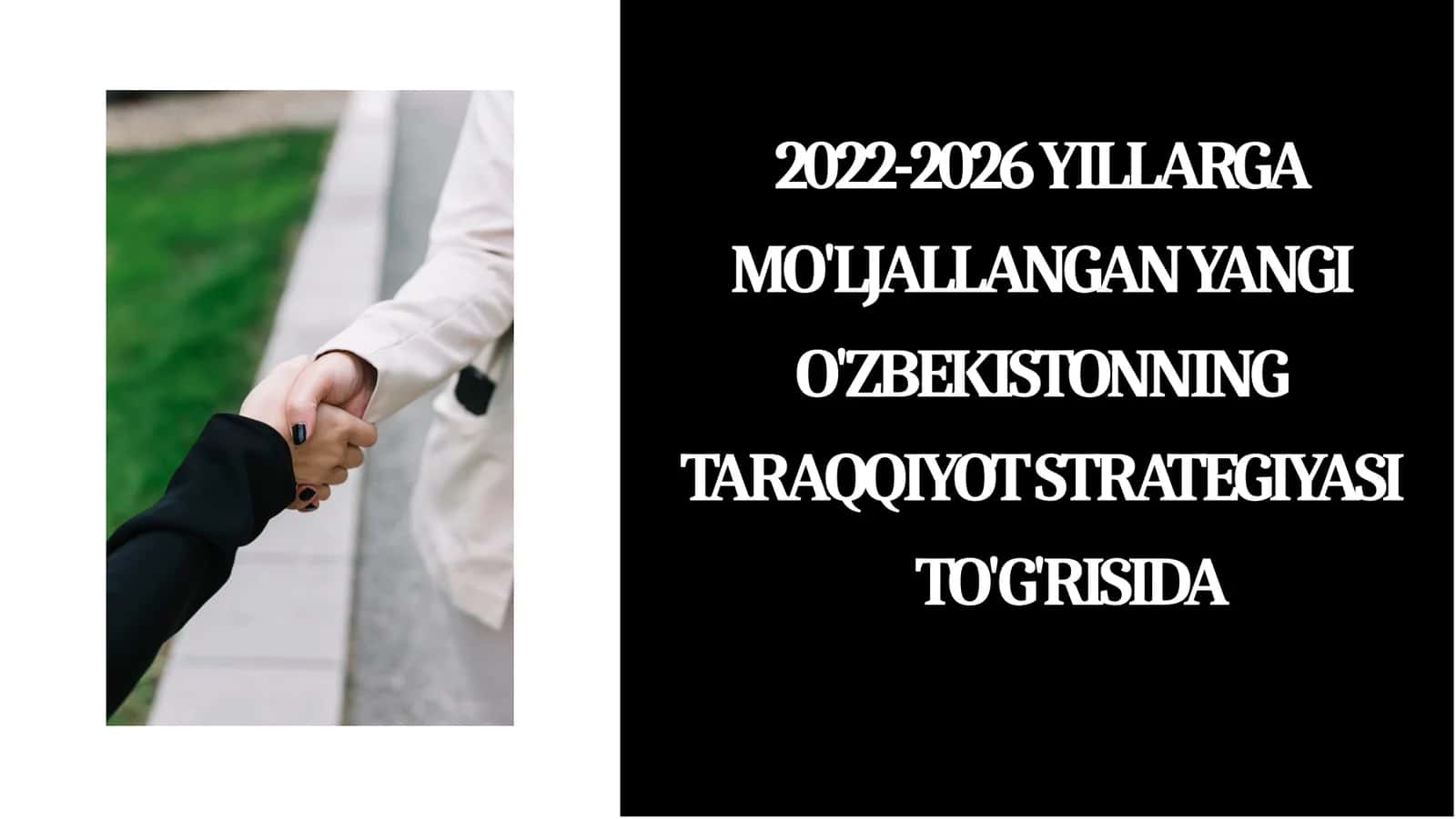 2022-2026 yillarga mo'ljallangan yangi o'zbekistonning taraqqiyot strategiyasi to'g'risida 1