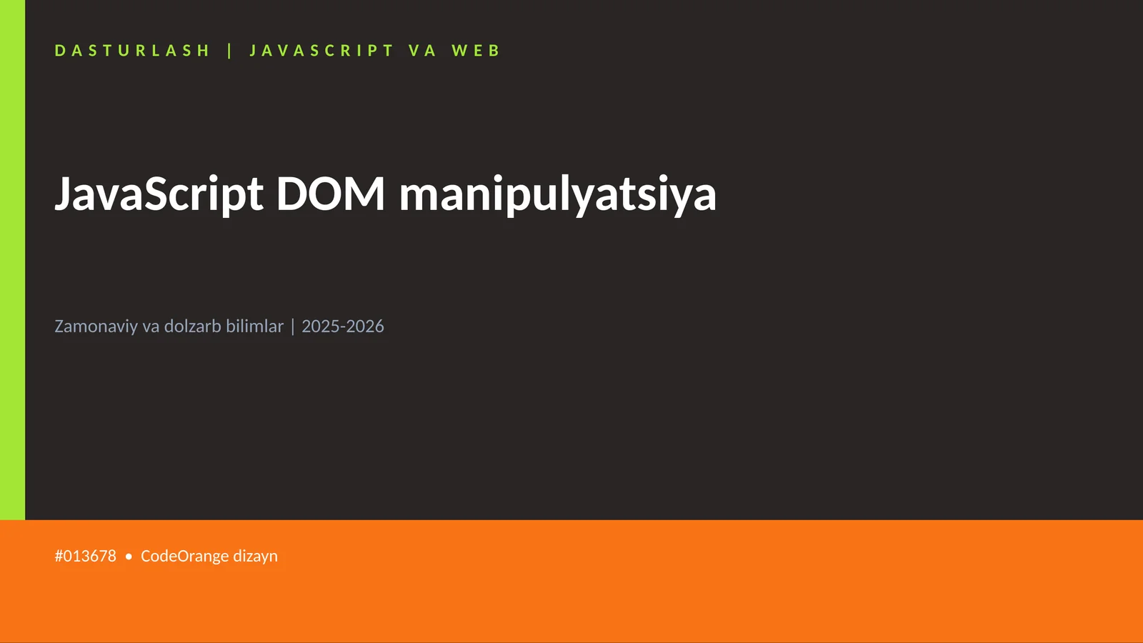 JavaScript DOM manipulyatsiya 1