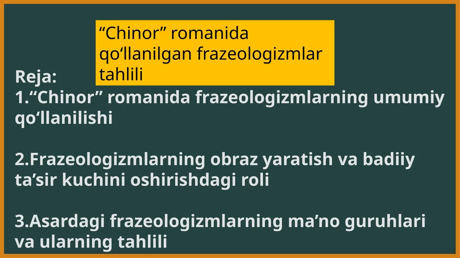 Chinor romanida qo'llanilgan frazeologizmlar 1