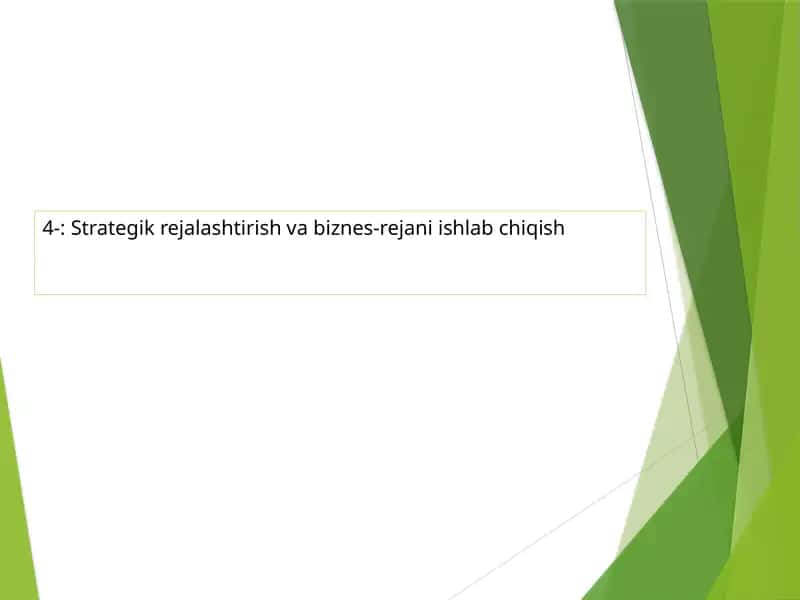 Strategik rejalashtirish va biznes-rejani ishlab chiqish 1